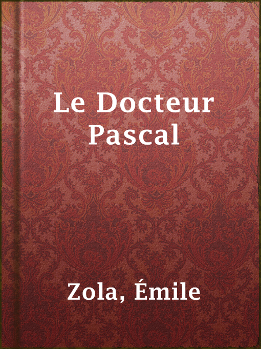 Cover image for Le Docteur Pascal